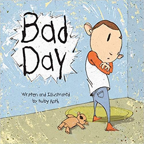 Review of Bad Day - helping kids to understand their own mental health